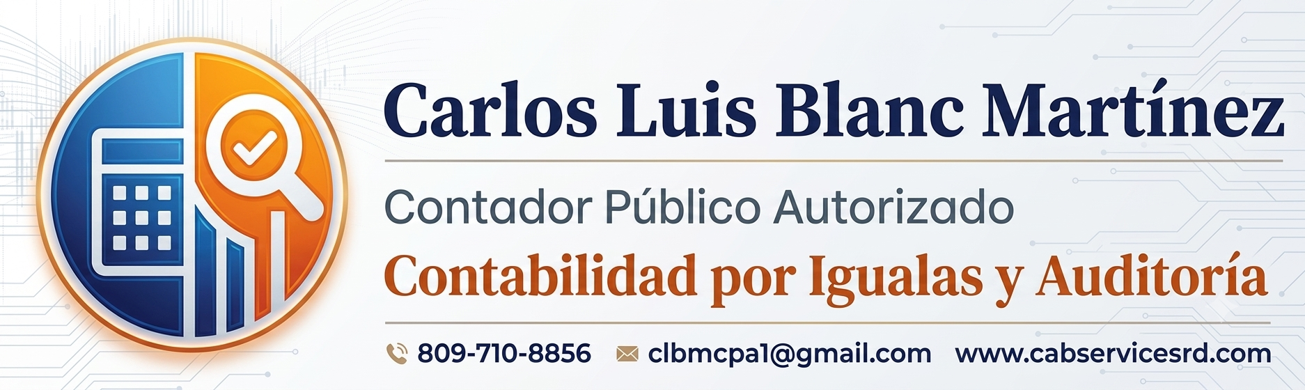 Carlos Luis Blanc Martínez, Contador Público Autorizado. Contabilidad por igualas y auditoría.